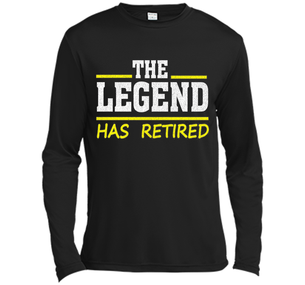 The Legend Has Retired Retirement Support Love Work Tee