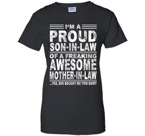 I'm A Proud Son In Law Of A Freaking Awesome Mother In Law