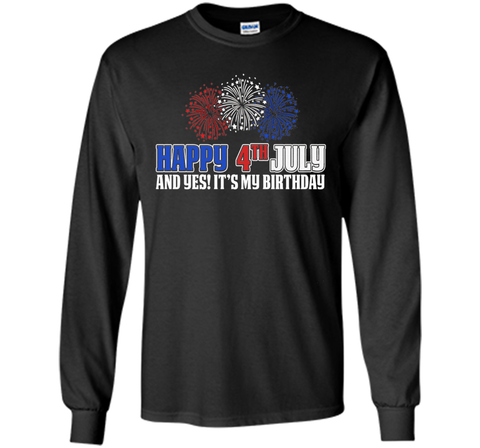 Happy 4th July T-Shirt It's My Birthday