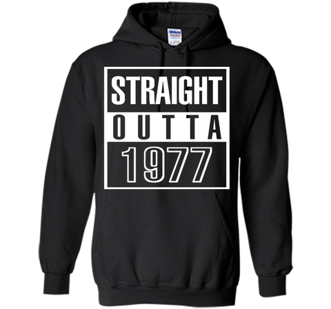 Funny Straight Outta 1977 40th Years Old Birthday Gift Shirt