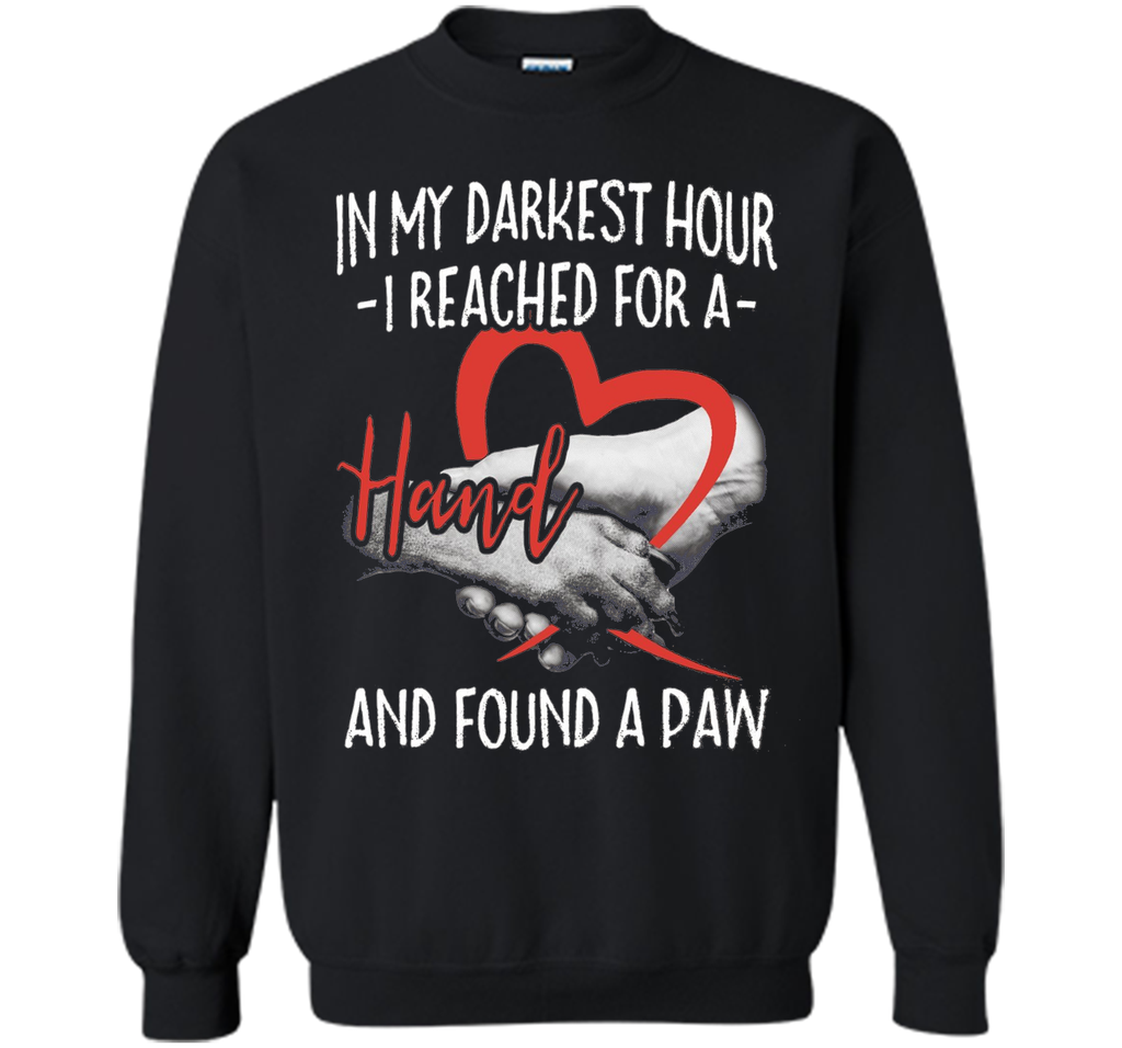 I Reached For A Hand Found A Paw T-Shirt
