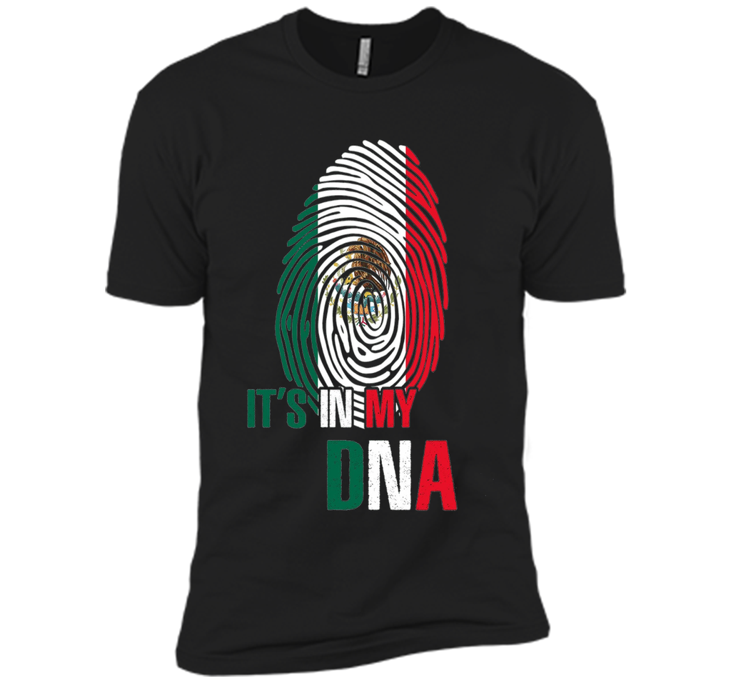 It's In My DNA - Mexico T-Shirt