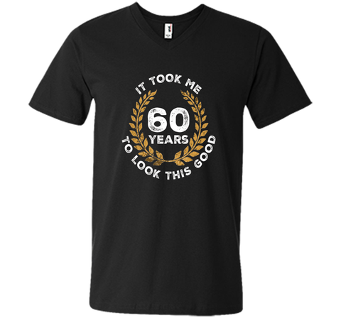 60 Years To Look This Good - 60th Birthday Gift T-Shirt