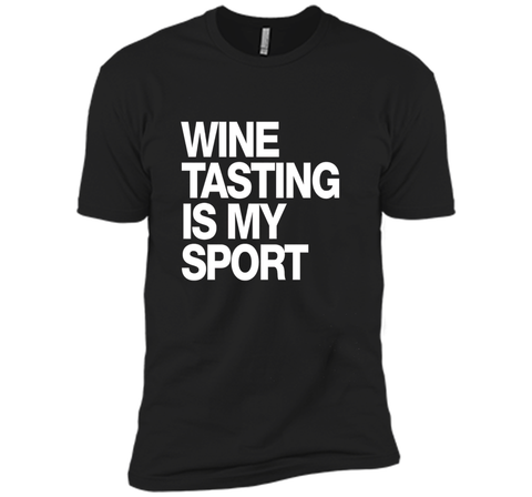 Wine Tasting Is My Sport T-Shirt funny saying sarcastic wine