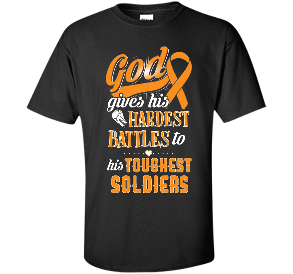God Gives His Hardest Battles To His Toughest Soldiers Shirt