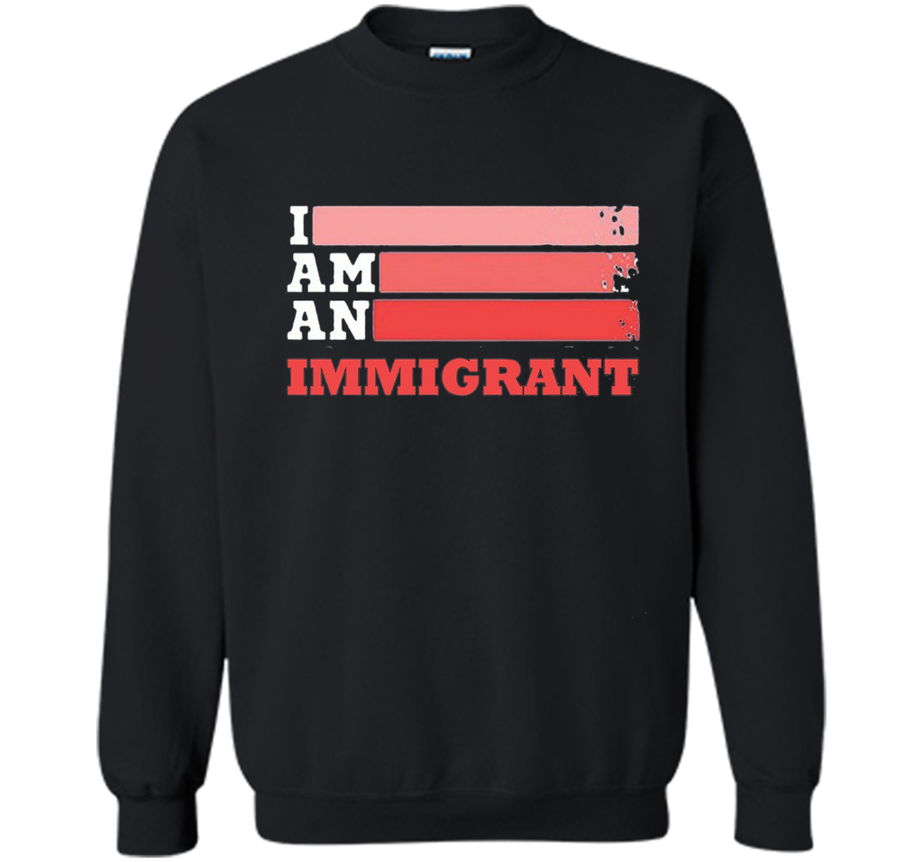 i'm an immigrant tshirt 2017