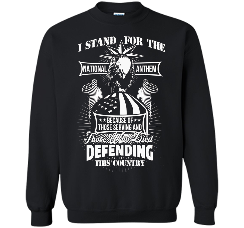 I Stand For The National Anthem veteran t shirts