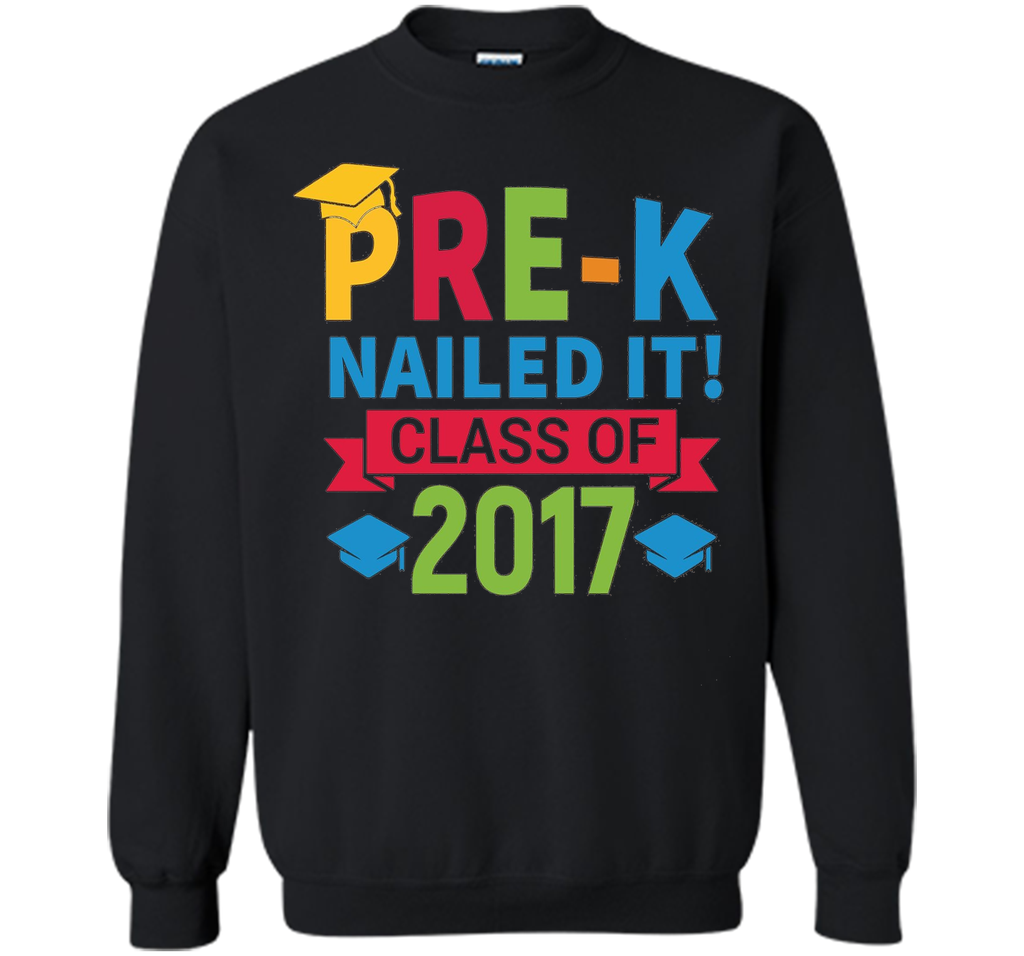 Kids Pre-K Nailed It 2017 Preschool Graduation Gift T Shirt