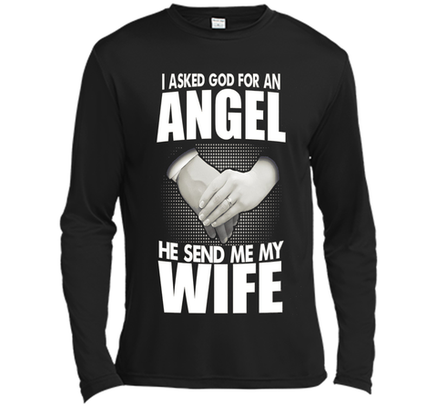 I Asked God for an Angel He Sent Me My Wife T-shirt