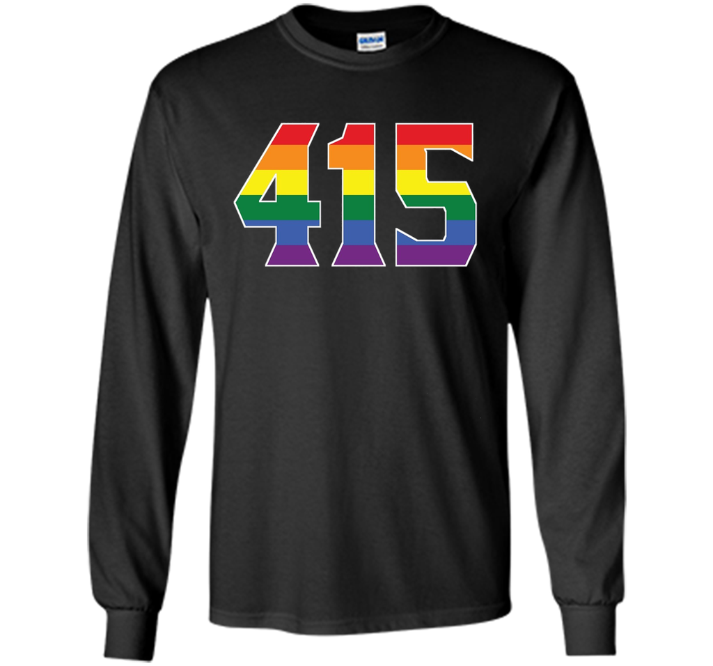 415 Area Code San Francisco CA Gay Pride LGBT Rainbow Shirt