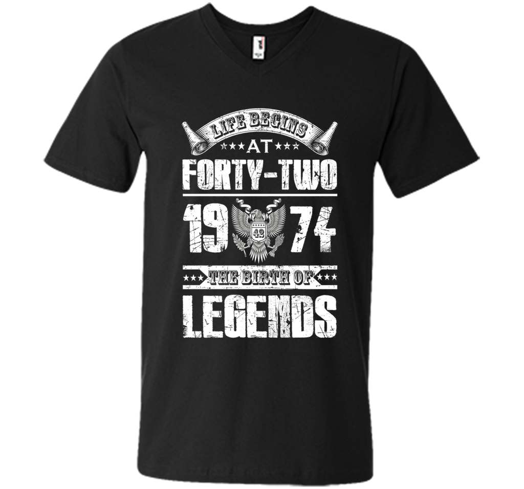 Life begins at 42, 1974 the birth of legends- 1974 T Shirt