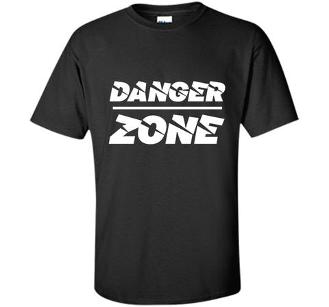 Zone Danger Tshirt Danger Tshirt Music Lover Gift