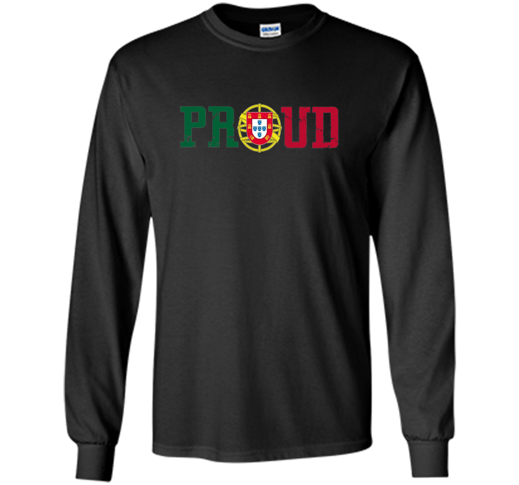 PORTUGAL PROUD Portuguese Pride Shirt | Portugal Flag Shirt
