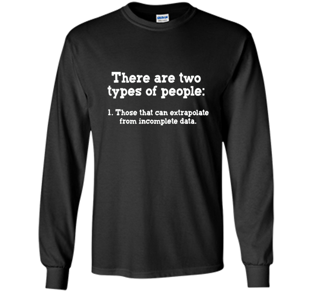 Incomplete Data T Shirt - Science Jokes T-shirt